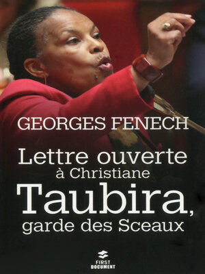 cover image of Lettre ouverte à Christiane Taubira, Garde des Sceaux